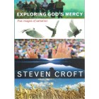 Exploring God's Mercy - Five Images Of Salvation By Steven Croft